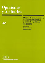 Medios de comunicación, consumo informativo y actitudes políticas en España