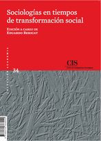 La colección "Academia" del CIS se amplía con un nuevo título: "Sociologías en tiempos de transformación social"