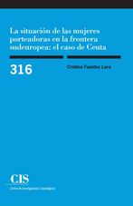 La situación de las mujeres porteadoras en la frontera sudeuropea: el caso de Ceuta  (E-book)