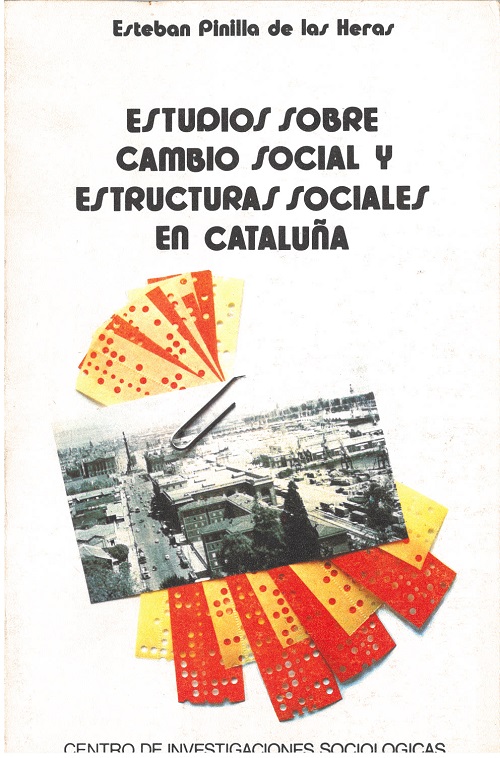 Estudios sobre cambio social y estructuras sociales en Cataluña