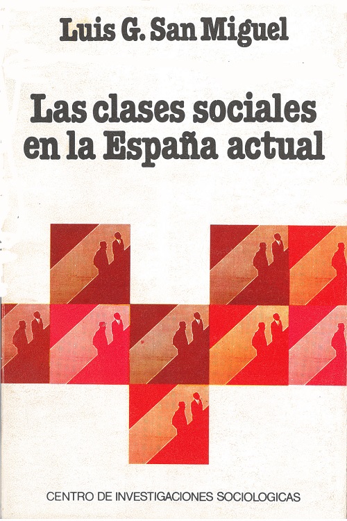 Las clases sociales en la españa actual