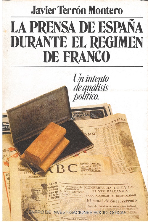 La prensa de España durante el régimen de Franco