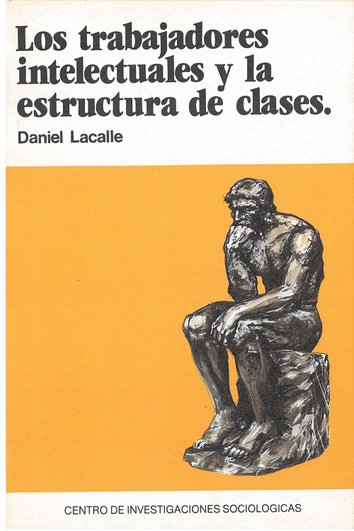 Los trabajadores intelectuales y la estructura de clases