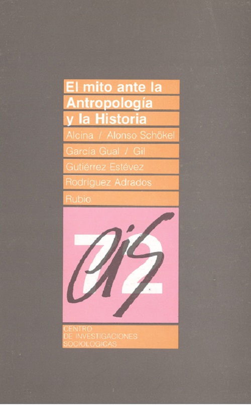 El mito ante la antropología y la historia