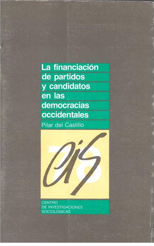 La financiación de partidos y candidatos en las democracias occidentales