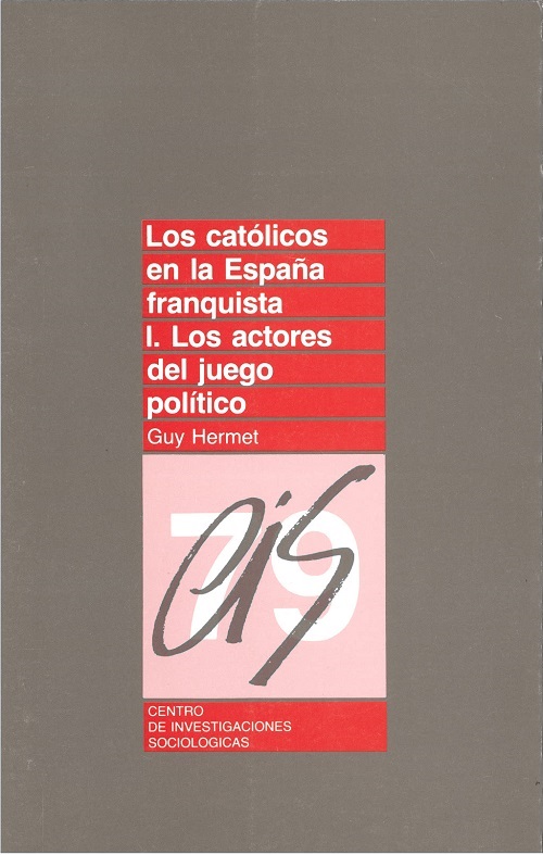 Los católicos en la España franquista I