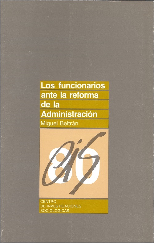 Los funcionarios ante la reforma de la administración