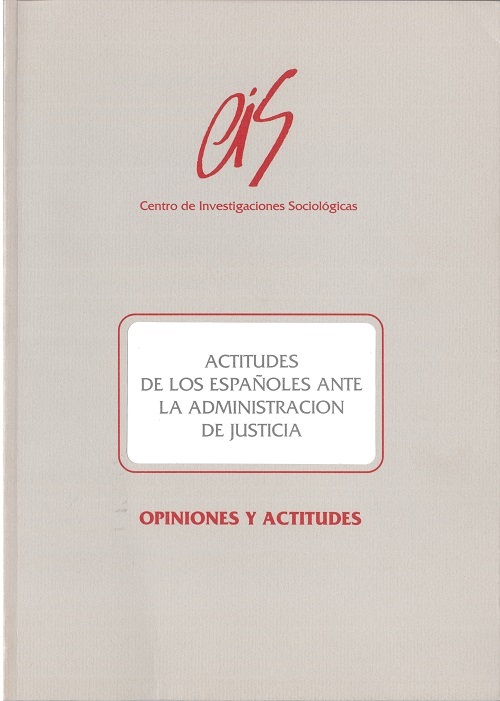 Actitudes de los españoles ante la administración de justicia