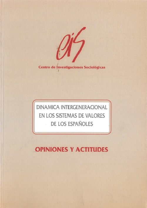 Dinámica intergeneracional en los sistemas de valores de los españoles