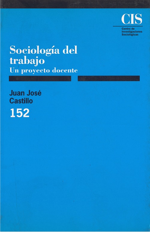 Sociología del trabajo. Un proyecto docente