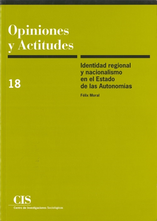 Identidad regional y nacionalismo en el Estado de las Autonomías