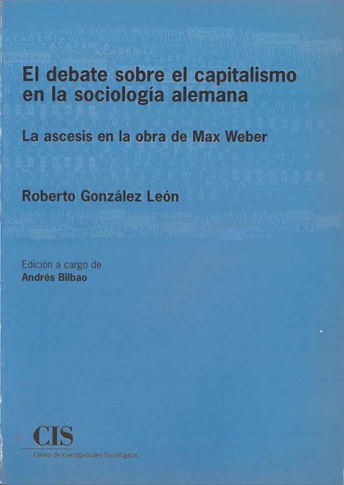 El debate sobre el capitalismo en la sociología alemana