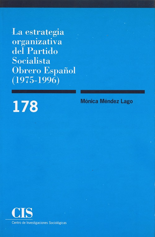 La estrategia organizativa del Partido Socialista Obrero Español (1975-1996)