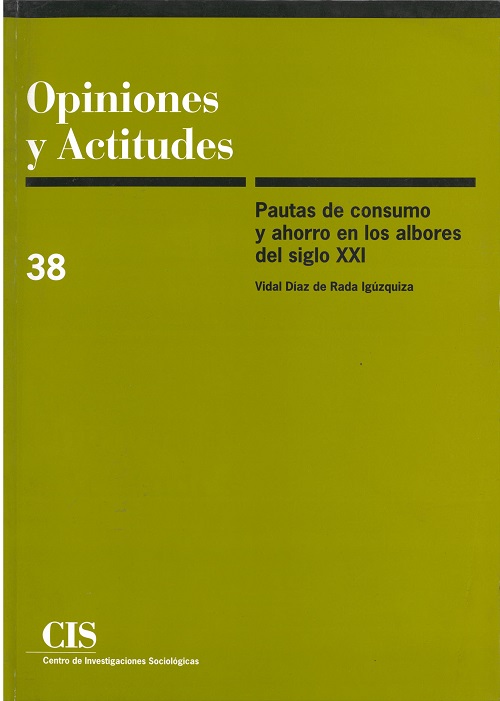 Pautas de consumo y ahorro en los albores del siglo XXI