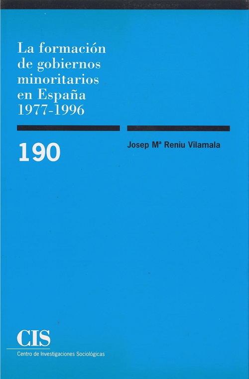 La formación de gobiernos minoritarios en España 1977-1996