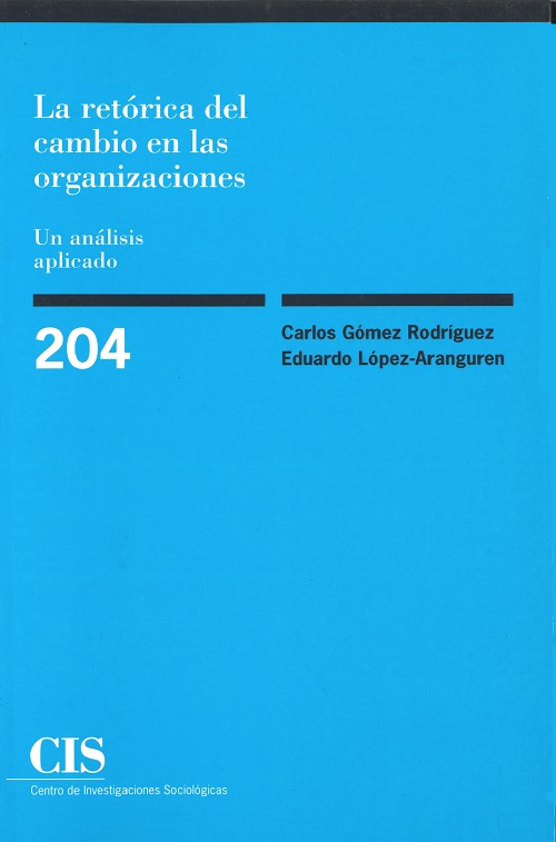 La retórica del cambio en las organizaciones