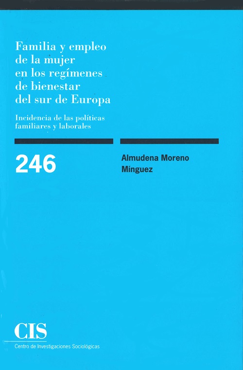 Familia y empleo de la mujer en los regímenes de bienestar del sur de Europa