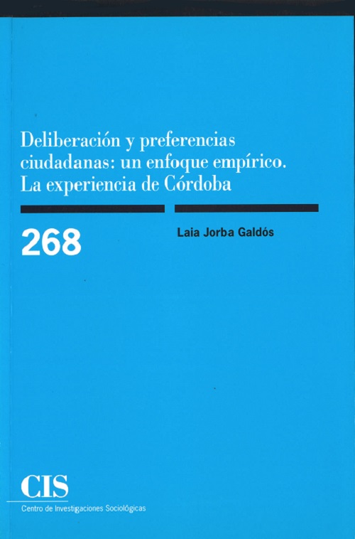 Deliberación y preferencias ciudadanas. Un enfoque empírico. La experiencia de Córdoba