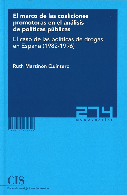 El marco de las coaliciones promotoras en el análisis de políticas públicas