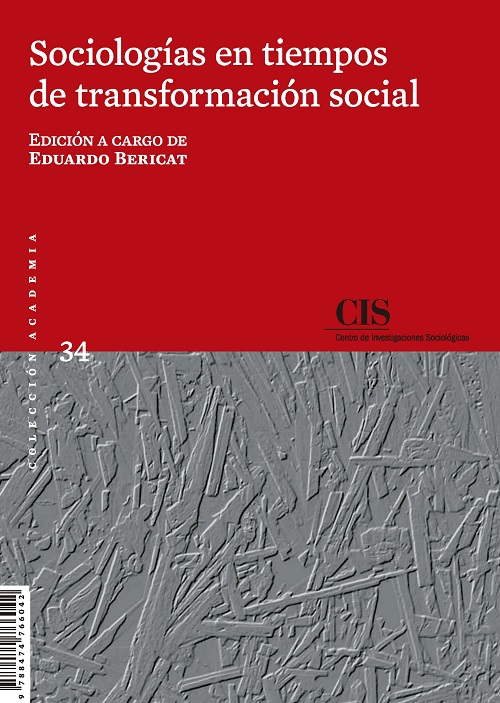 Sociologías en tiempos de transformación social