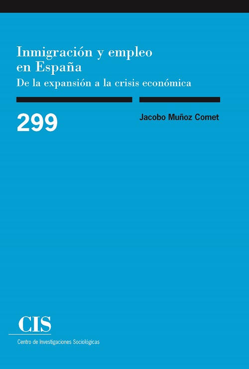 Inmigración y empleo en España. De la expansión a la crisis económica