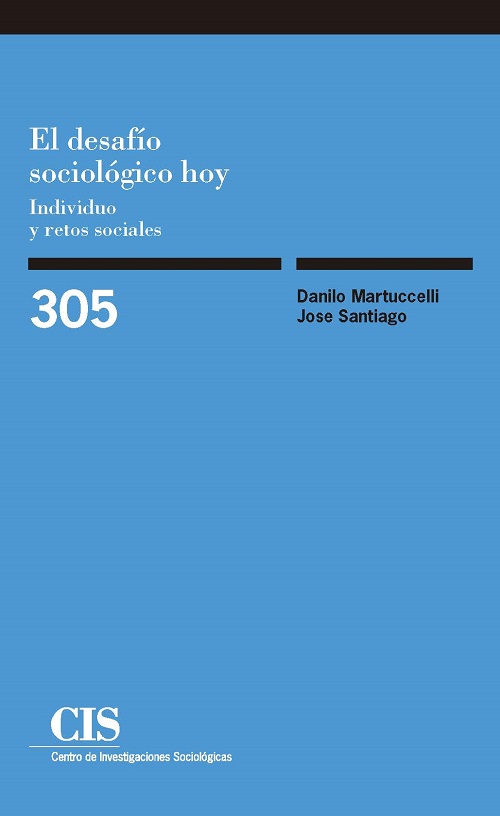 El desafío sociológico hoy