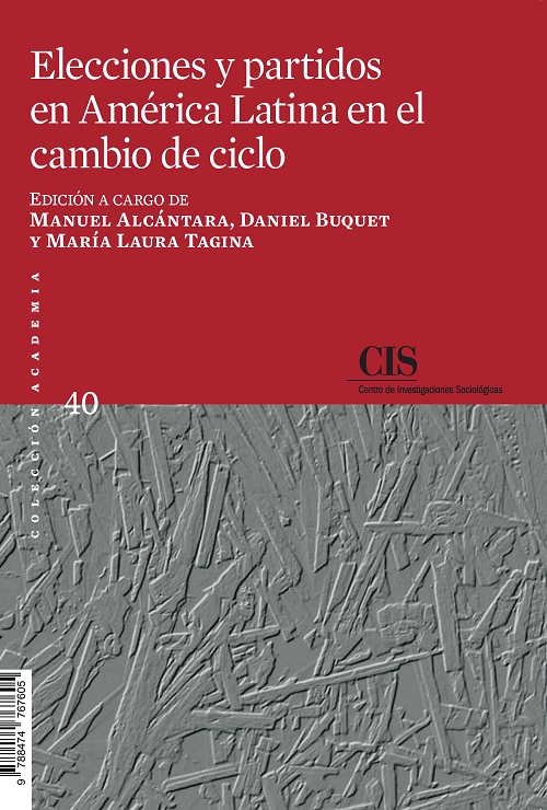 Elecciones y partidos en América Latina en el cambio de ciclo