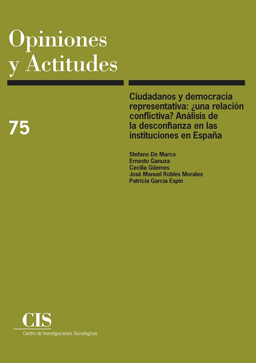 Ciudadanos y democracia representativa: ¿una relación conflictiva? Análisis de la desconfianza en las instituciones en España