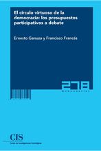 El círculo virtuoso de la democracia: los presupuestos participativos a debate (E-book)