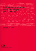 La institucionalización de la Sociología (1870-1914)