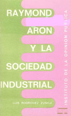 Raymond Aron y la sociedad industrial