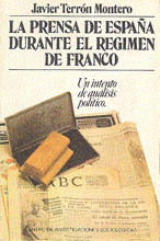 La prensa de España durante el régimen de Franco