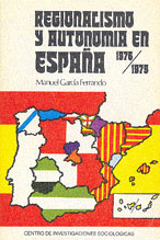 Regionalismo y autonomías en España, 1976-1979