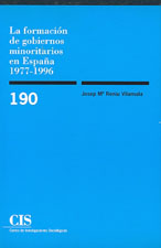 La formación de gobiernos minoritarios en España 1977-1996