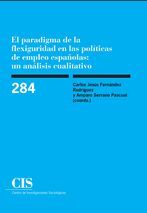 El paradigma de la flexiguridad en las políticas de empleo españolas: un análisis cualitativo (E-book)