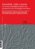 Sociedad, vida y teoría: la teoría sociológica desde una perspectiva de sociología narrativa (E-book)