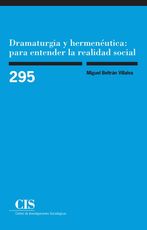 Dramaturgia y hermenéutica: para entender la realidad social (E-book)