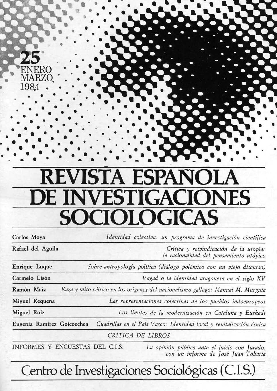 REIS. Revista Española de Investigaciones Sociológicas núm. 25