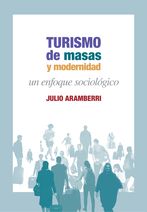 Turismo de masas y modernidad (E-book)