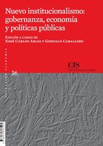 Nuevo institucionalismo: gobernanza, economía y políticas públicas (E-book)